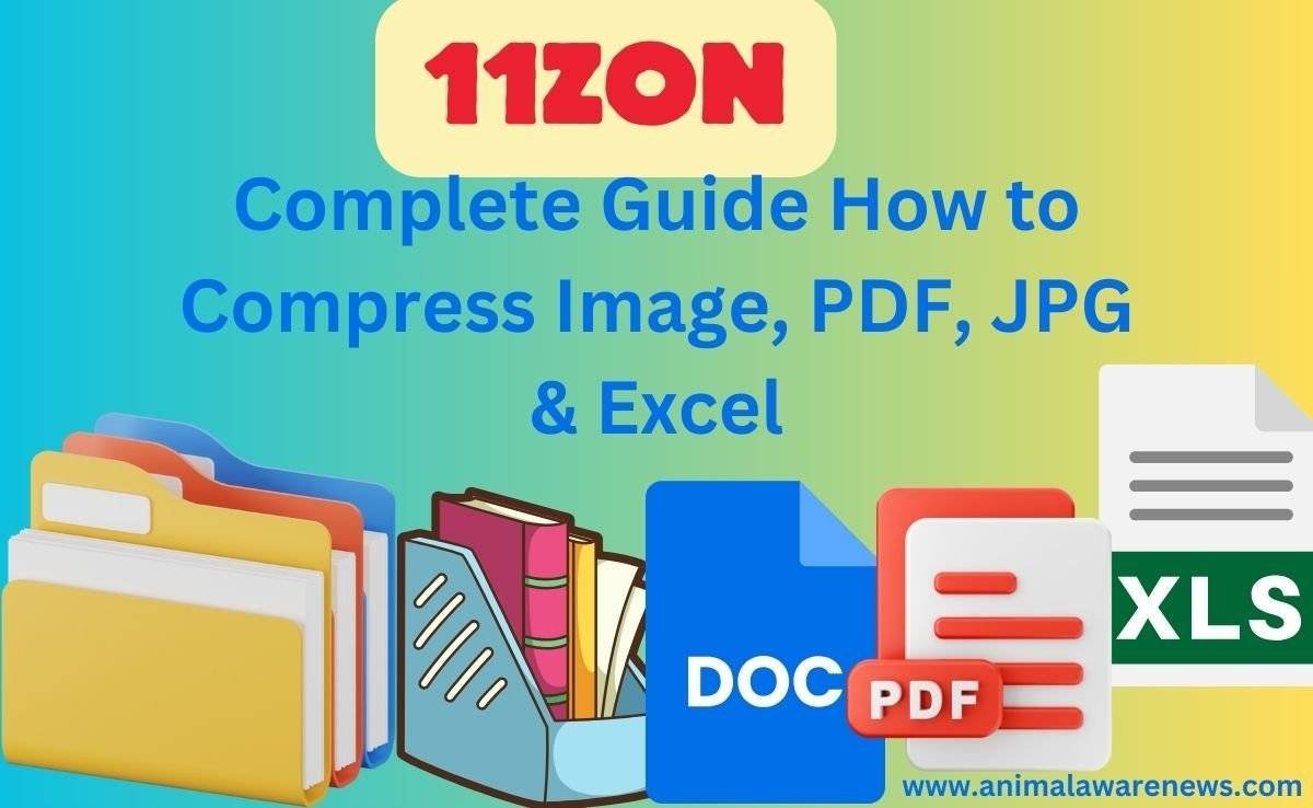 11zon : Complete Guide How to Compress Image, PDF, JPG & Excel?